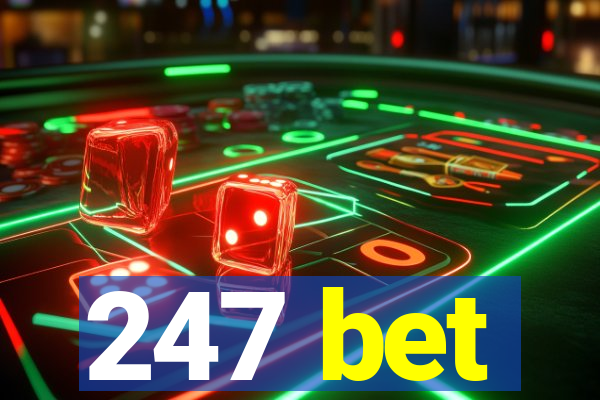 247 bet